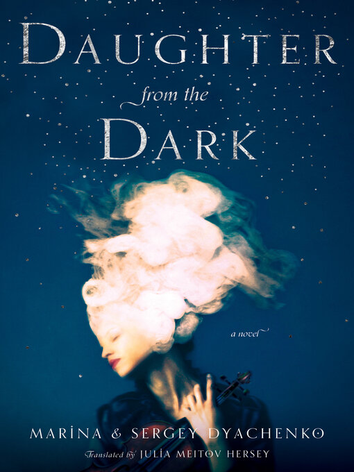Title details for Daughter from the Dark by Marina & Sergey Dyachenko - Available